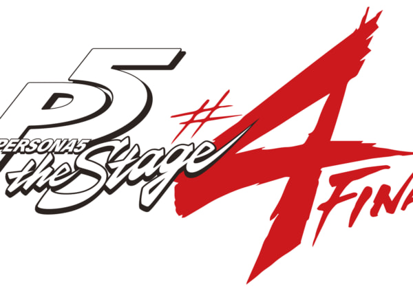 「PERSONA5 the Stage #4 FINAL」