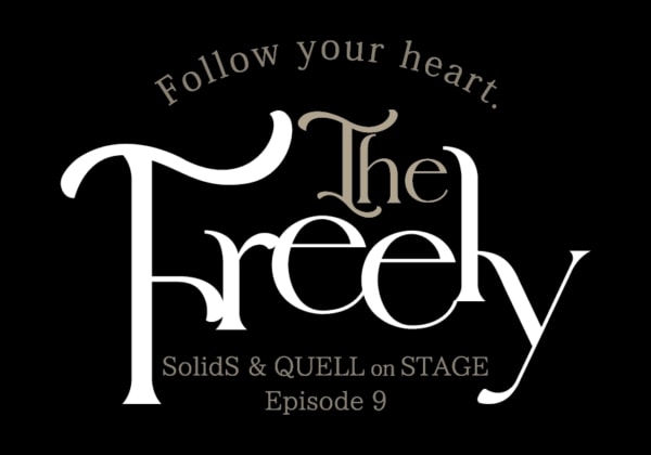 2.5次元ダンスライブ「S.Q.S Episode 9」『The Freely』