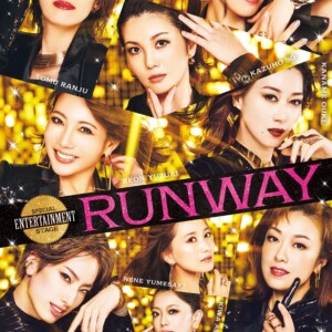 SPECIAL ENTERTAINMENT STAGE『RUNWAY』