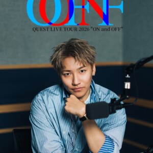 『HAYATO KOMORI Presents QUEST LIVE TOUR 2026 "ON and OFF"』